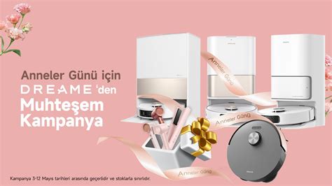 Anneler Günü için Dreame'den muhteşem kampanya! .